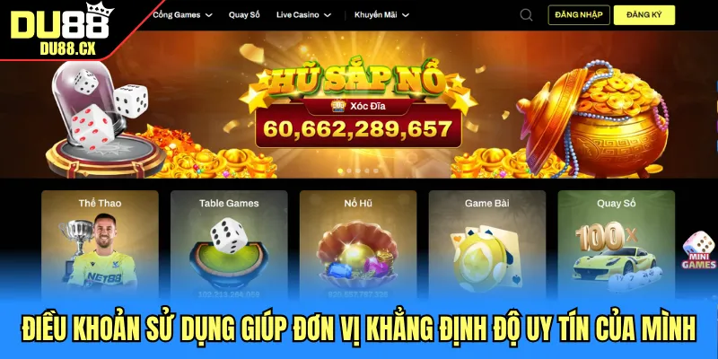 Điều khoản sử dụng giúp đơn vị khẳng định độ uy tín của mình